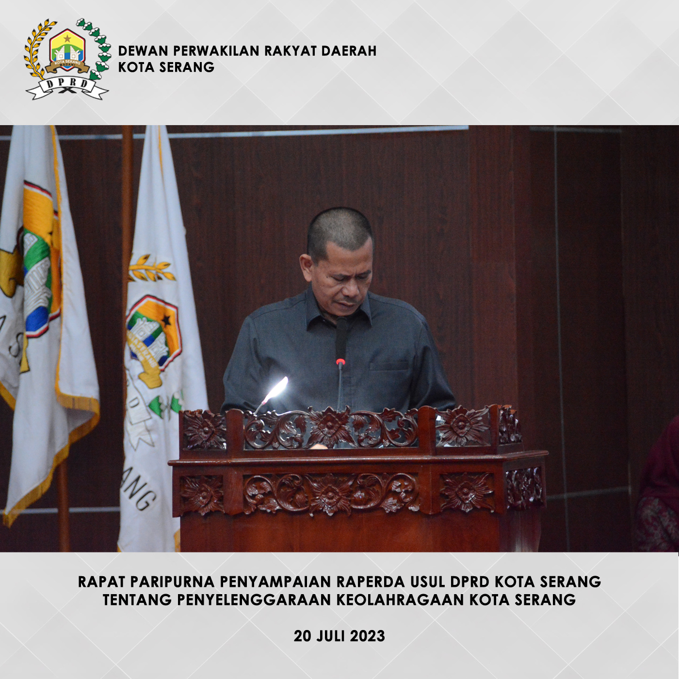 20 Juli 2023 – Ketua Bapemperda DPRD Kota Serang, H. Babay Sukardi menyampaikan usulan raperda tentang Penyelenggaraan Keolahragaan  Kota Serang